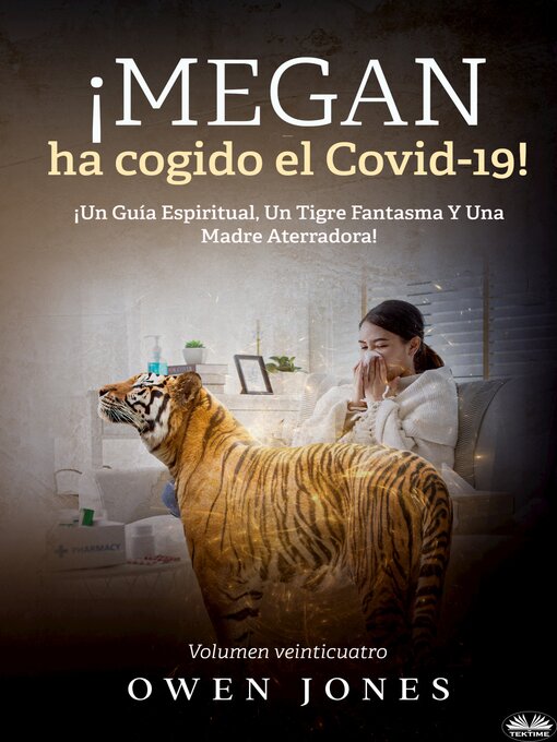 Title details for ¡Megan Ha Cogido El Covid-19! by Owen Jones - Wait list